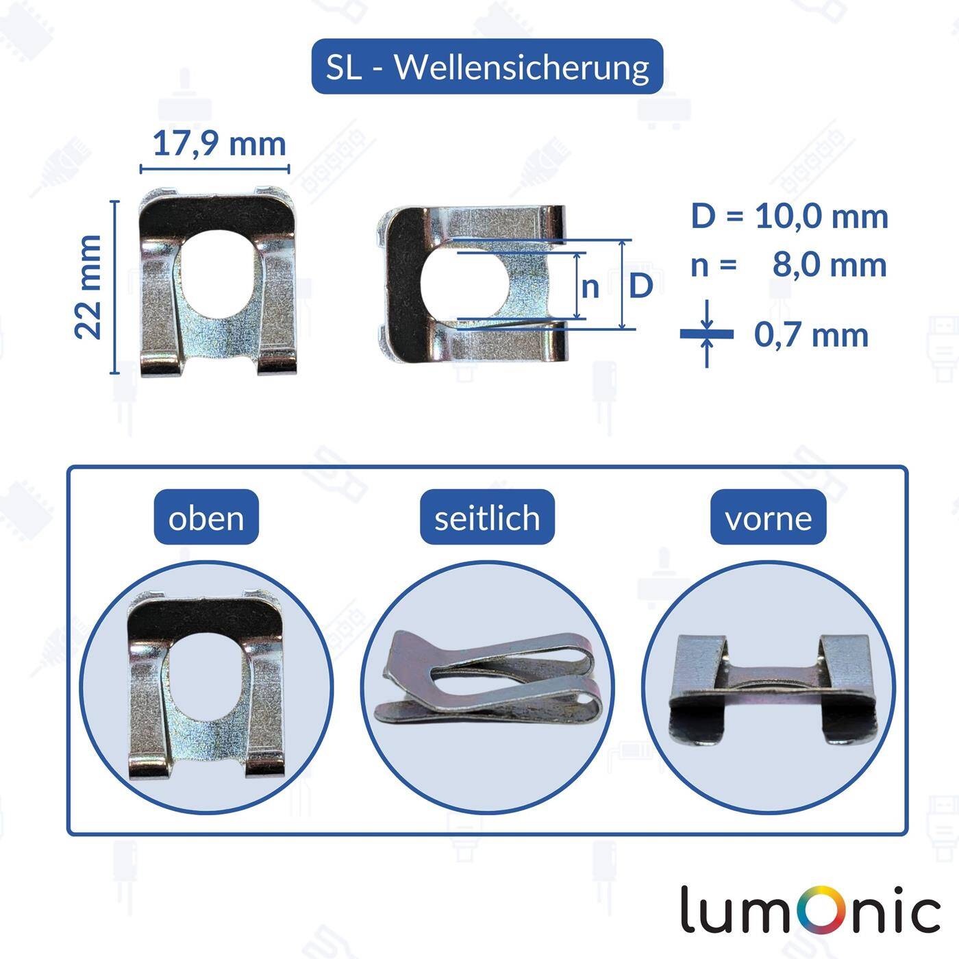 Lumonic I SL-Sicherung I 10 Stück I für Durchmesser 10mm mit 8mm Nut I verzinkter Federstahl I für Wellen und Bolzen I Wellensicherung I einfache, werkzeuglose Montage