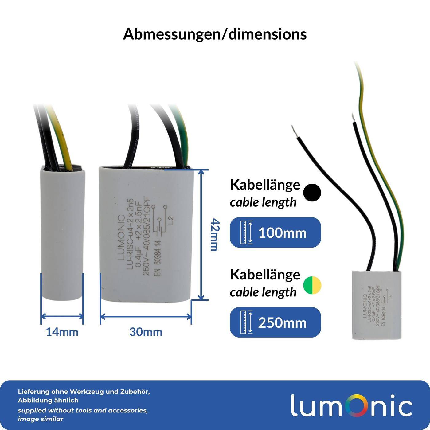 Lumonic I Interference suppression capacitor 0,4µF 2x2,5nF 250VAC I 42x30x14mm I -40...+85° I 3 Connection cable I  I 0,4uF I EMC capacitor I for household appliances, power tools, building technology, industrial applications, LED