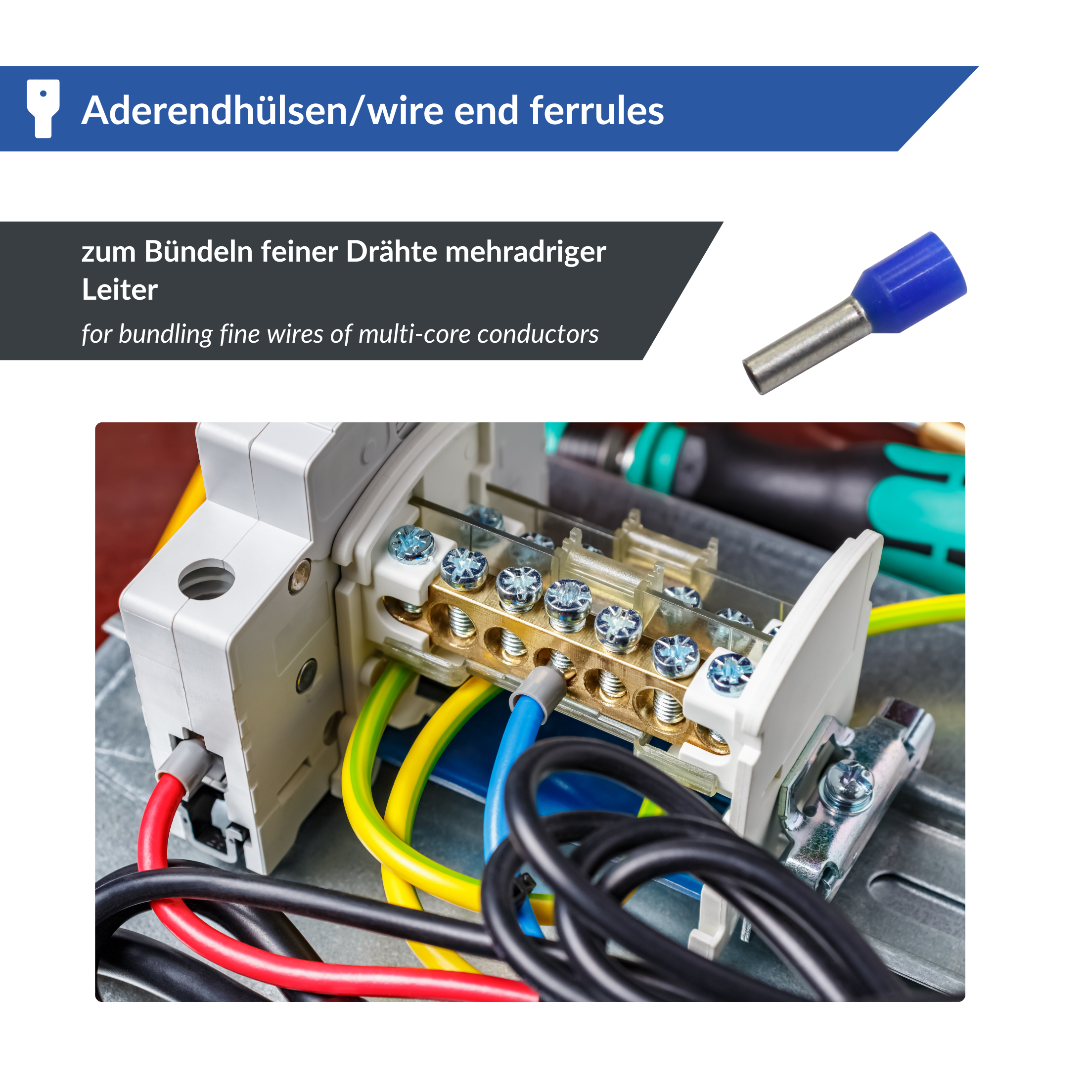 Eine blaue Aderendhülse in der Kategorie Kabelverbinder. Unten ist ein Bild, das eine Nahaufnahme verschiedener verbundener Drähte in einem elektrischen Klemmenblock zeigt. Die farbcodierten Drähte sind in Position gesichert. Der Text ist in Deutsch und E